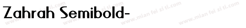 Zahrah Semibold字体转换